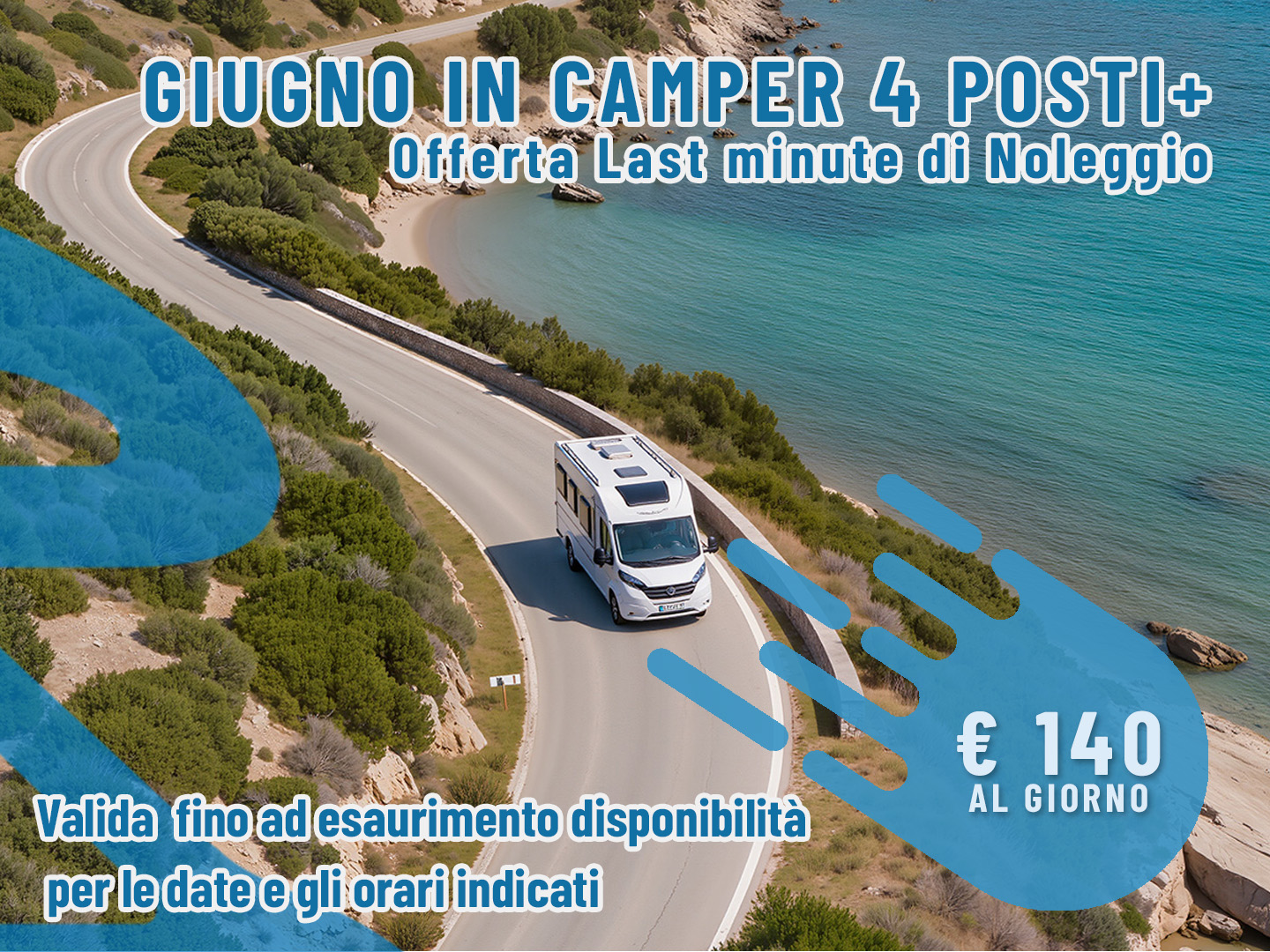 [Giugno] Offerta noleggio Camper: 5 giorni per 4 persone