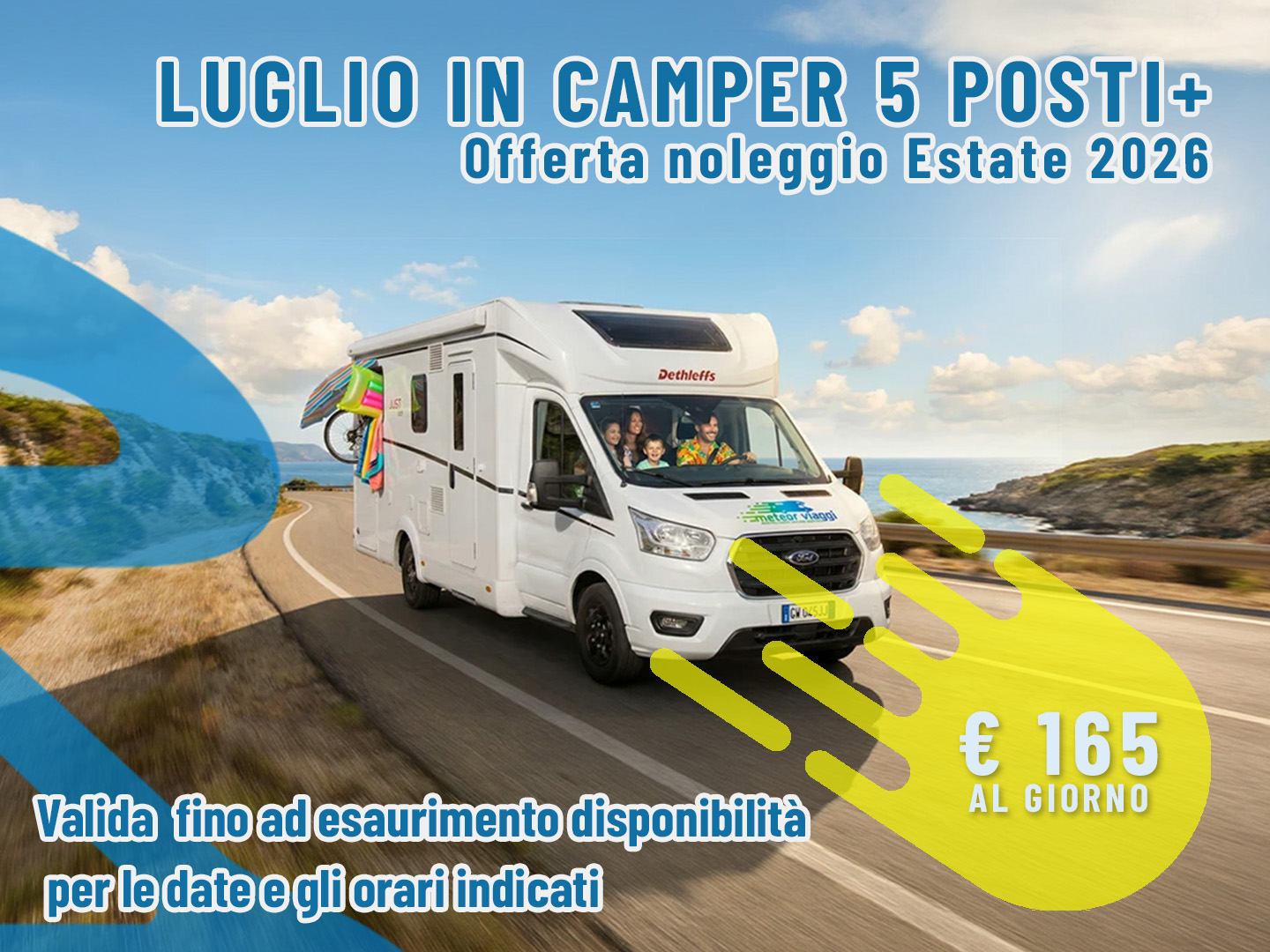 [Luglio] Offerta noleggio Camper: 8 giorni per 5 persone