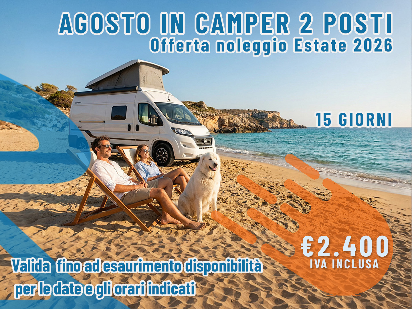 [Agosto] Offerta noleggio Camper: 15 giorni per 2 persone