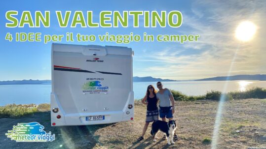 Dove andare a San Valentino: 4 idee di viaggio in camper